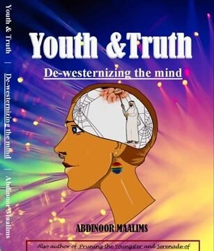 Youth and Truth: De-westernizing the mind