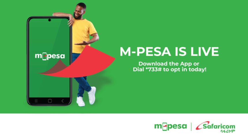 Safaricom Ethiopia launches long awaited M-PESA